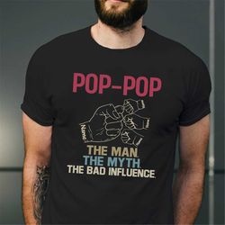 personalized pop-pop the man the myth the bad influence t-shirt, grandpa gift, papa shirt, custom pop pop and kid holdin