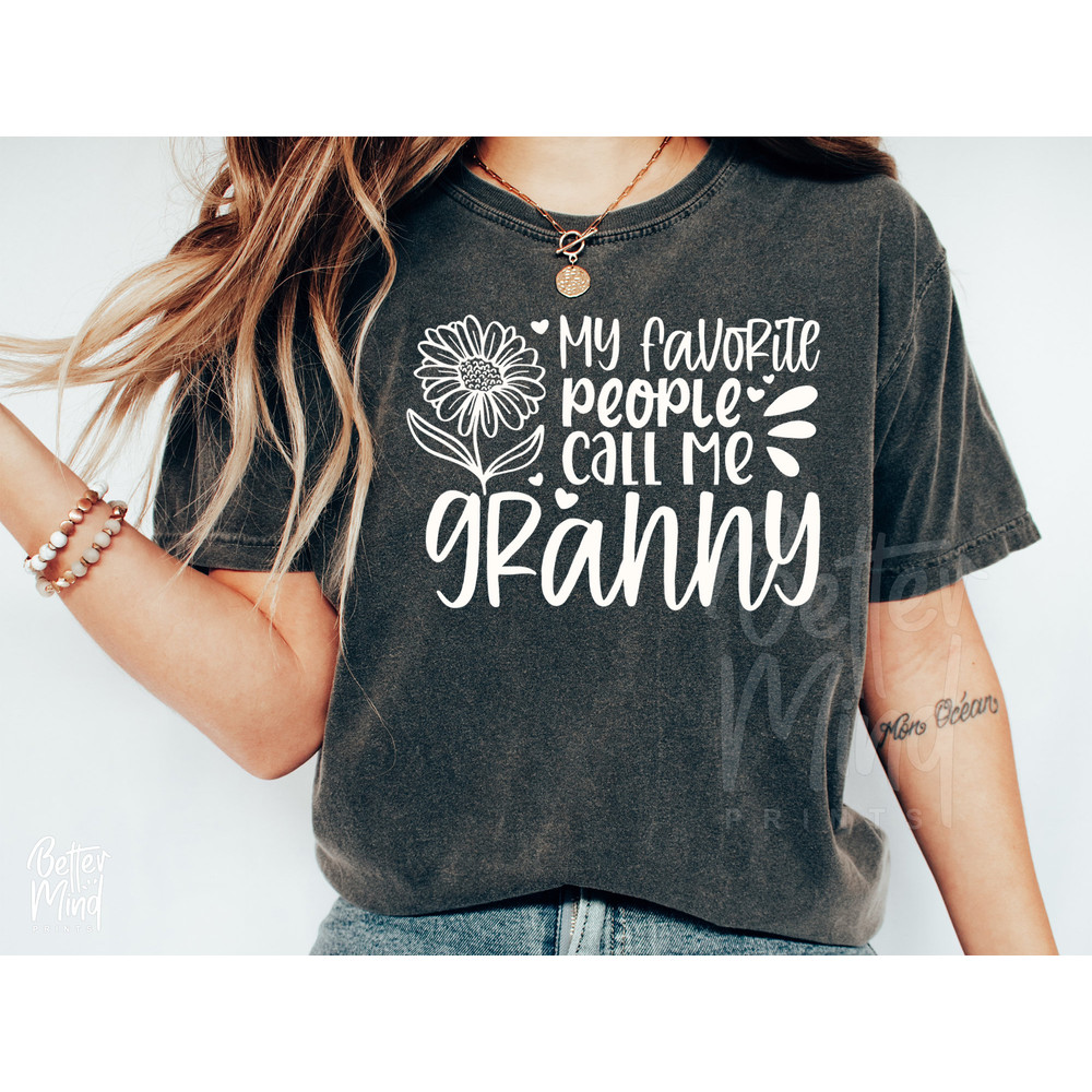 My Favorite People Call Me Granny SVG PNG PDF, Granny Svg Design, Granny Sublimation Shirt - Sunflower Digital Download - 4.jpg