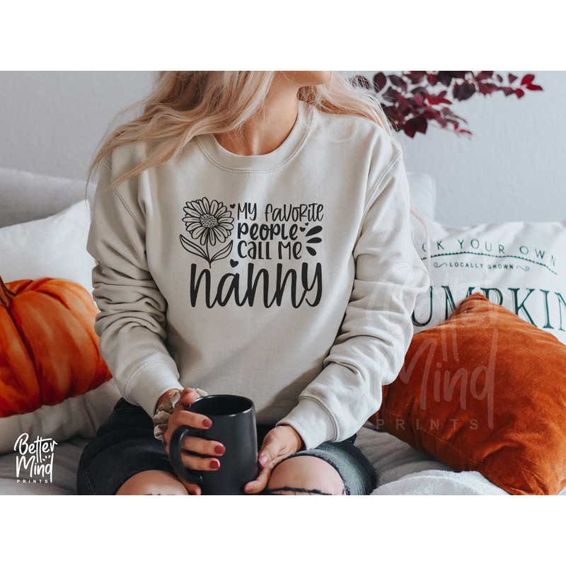 My Favorite People Call Me Nanny SVG PNG PDF, Nanny Svg Design, Nanny Sublimation Shirt - Sunflower Digital Download - 4.jpg