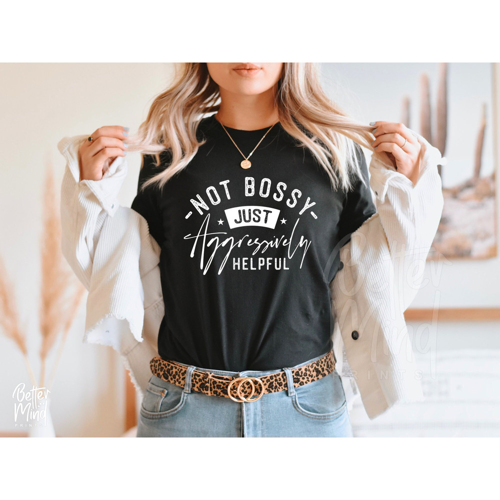 Not Bossy Aggressively Helpful Svg, Sarcastic Svg, Boss Lady Svg, Boss Babe Svg, Entrepreneur Svg, Png Svg Dxf Eps Cricut, Silhouette - 2.jpg