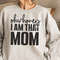Oh Honey I Am That Mom SVG PNG JPG, Mom Shirt, Mom Mode Svg, Boy Mom Svg, Girl Mom, Funny Mom Svg, Mom Life svg, Mom Svg, Mother's Day Svg - 2.jpg