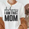 Oh Honey I Am That Mom SVG PNG JPG, Mom Shirt, Mom Mode Svg, Boy Mom Svg, Girl Mom, Funny Mom Svg, Mom Life svg, Mom Svg, Mother's Day Svg - 4.jpg
