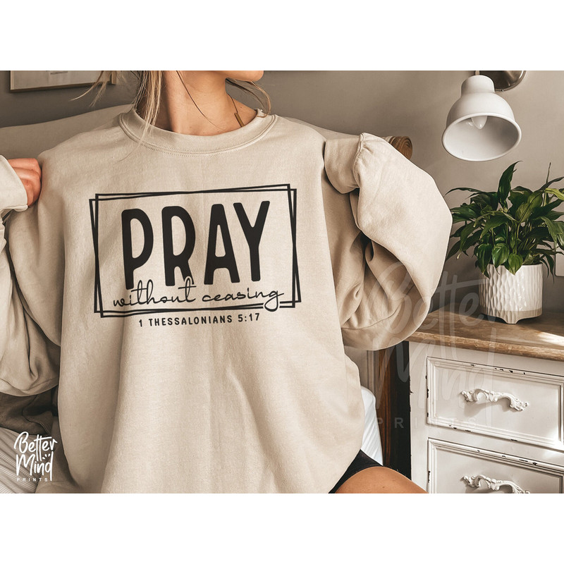 Pray Without Ceasing Svg, Christian Svg, Pray Svg, Prayer Svg, Faith Svg Bible Religious Svg, Scripture Svg, Svg Cut File for Cricut - 3.jpg