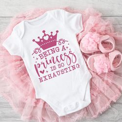 princess svg png, being a princess is so exhausting, princess quote svg, girls svg, l