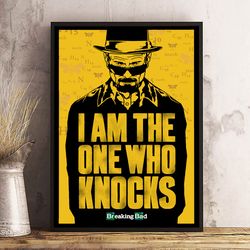 I am the One Who Knocks Poster, Breaking Bad Poster, Movie Decor, Movie Decoration, Movie Print, Breaking Bad Wall Art