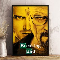 Breaking Bad Poster, Breaking Bad Wall Art, Movie Decoration, Movie Print, Movie Decor