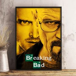breaking bad poster, breaking bad wall art, movie decoration, movie print, movie decor