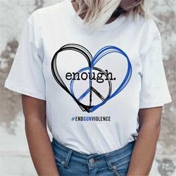 anti gun shirt, end gun violence t-shirt, peace love symbol unisex tee, gun control shirt, enough shirt, protect kids pr
