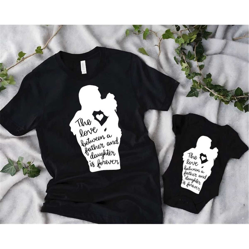 MR-36202318137-the-love-between-a-father-and-daughter-is-forever-shirt-image-1.jpg