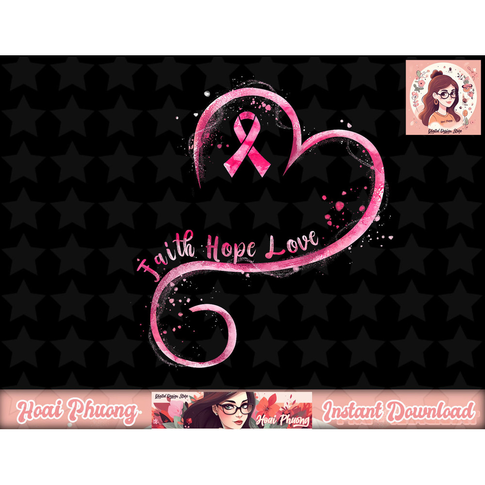 Faith Hope Love Pink Ribbon Breast Cancer Awareness png, instant download.jpg