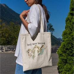 hell was boring tote bag -aesthetic tote bag,art tote bag,art bag,aesthetic bag,art tote bag,artsy tote bag,angel tote b