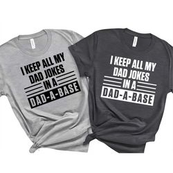 i keep all my dad jokes shirt, i tell dad jokes shirt, fathers day shirt, dad jokes shirt, daddy shirt, father's day shi