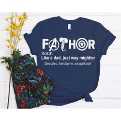 fathor shirt, dad shirt, shirt for dad, father's day tee shirt, fathor definition shirt, marvelous dad shirt, superhero
