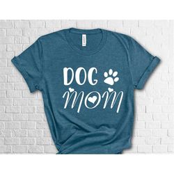 dog mom t shirt, dog mom shirt for women, dog mama shirt, gift for her, gift for dog lover, mothers day gift for mom, fa