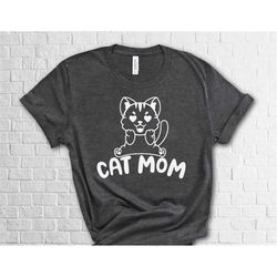 cat mom shirt, pet lover shirt, cat mama t-shirt, cat lover gift, mothers day 2023 gift for mom, gift to mom, cat shirt,