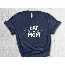pet lover cat mom shirt, cat lover gift for mothers day, gift to mother, cat shirt, cute gift ideas, happy mothers day g