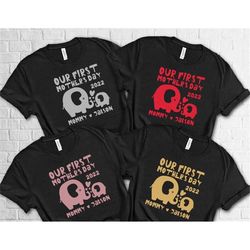 our first mother's day 2023 shirt with names, matching mommy and baby shirt, mothers day matching shirt, mother's day mo