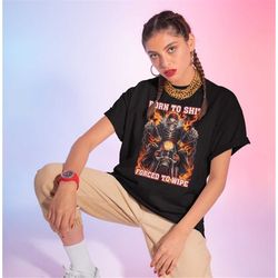 born to shit forced to wipe shirt-funny shirt,funny crewneck,graphic tees,graphic sweatshirt,forced to wipe,meme shirt,m