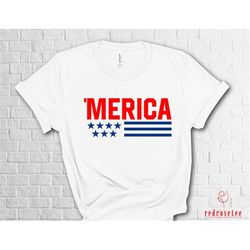 fourth of july shirt, 4th of july 2023 shirt, freedom shirt, patriotic shirt, independence day shirts, usa shirt, merica