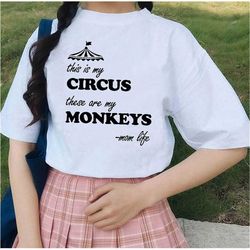 this is my circus these are my monkeys shirt -mom shirt,mom sweatshirt,mom gift,birthday gift for mom,mom birthday,gift