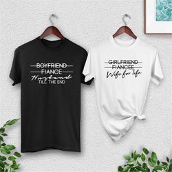 girlfriend fiancee wife shirt, boyfriend fiance husband tee, matching couples t-shirt, just married shirt set, honeymoon