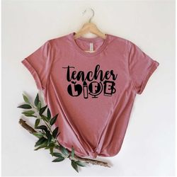 teacher life shirt, inspirational teacher shirts, teachers outfit, gift for teacher, school group shirts, gift for teach
