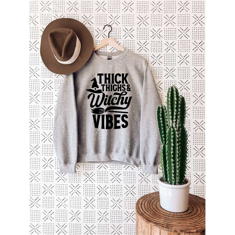 MR-36202320517-thick-thighs-and-witch-vibes-sweatshirt-halloween-vibes-image-1.jpg