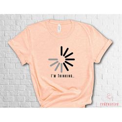 im thinking shirt, funny shirt, programmer top, engineer shirt, hacker shirt, big guys rule funny big and tall funny