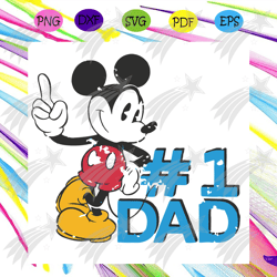 mickey mouse fathers day svg, fathers day svg, mickey svg, cute mouse svg, dad no 1 svg, best father svg, happy fathers