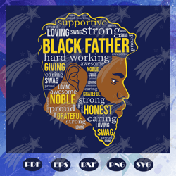 black father svg, dope black dad svg, proud black father svg, fathers day svg, black father svg, fathers day svg, father