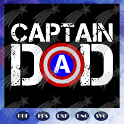 captain dad svg, super dad, superhero dad shirt svg, father days svg, father gift svg, happy fathers day svg, fies for s