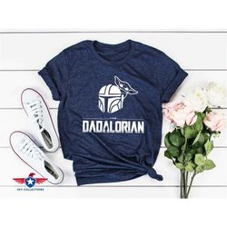 the dadalorian t-shirt, star wars shirt for dad, funny star wars tee, humor father's day gift, galaxy edge tee shirt, ba