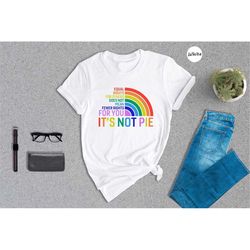 equal rights for others does not mean fewer rights for you shirt, lgbt rainbow shirt, human rights shirt, equality pride