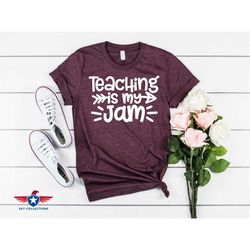 teaching is my jam shirt, back to school shirt, online school, teacher appreciation gift, teacher shirt, teacher gift, f