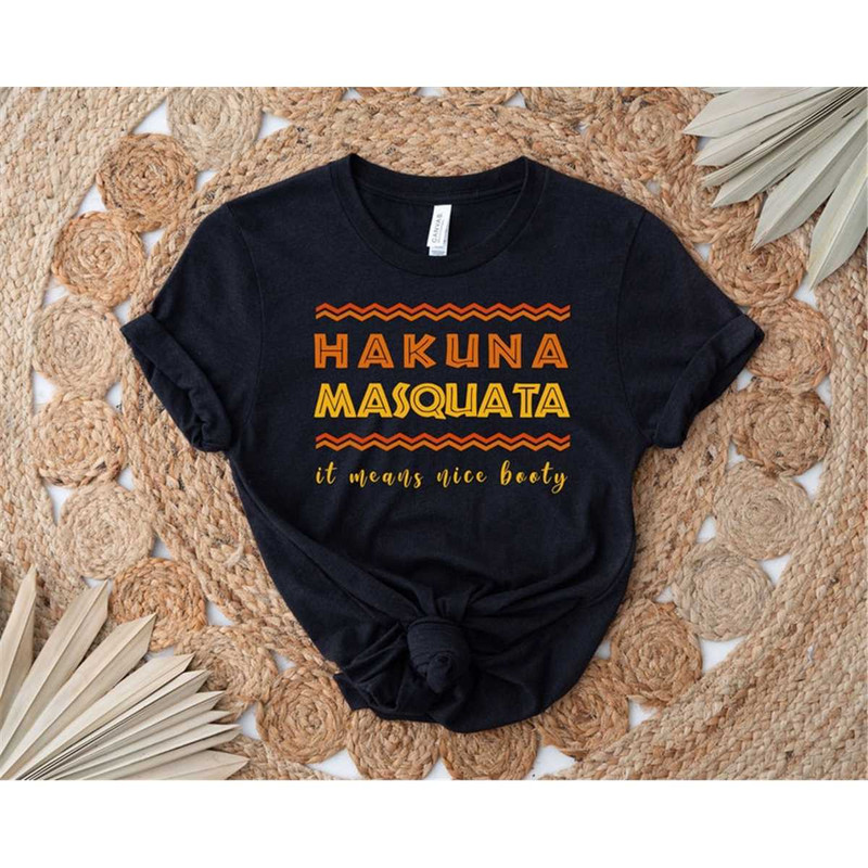 MR-46202312457-hakuna-masquata-it-means-nice-booty-shirt-workout-gym-shirt-image-1.jpg