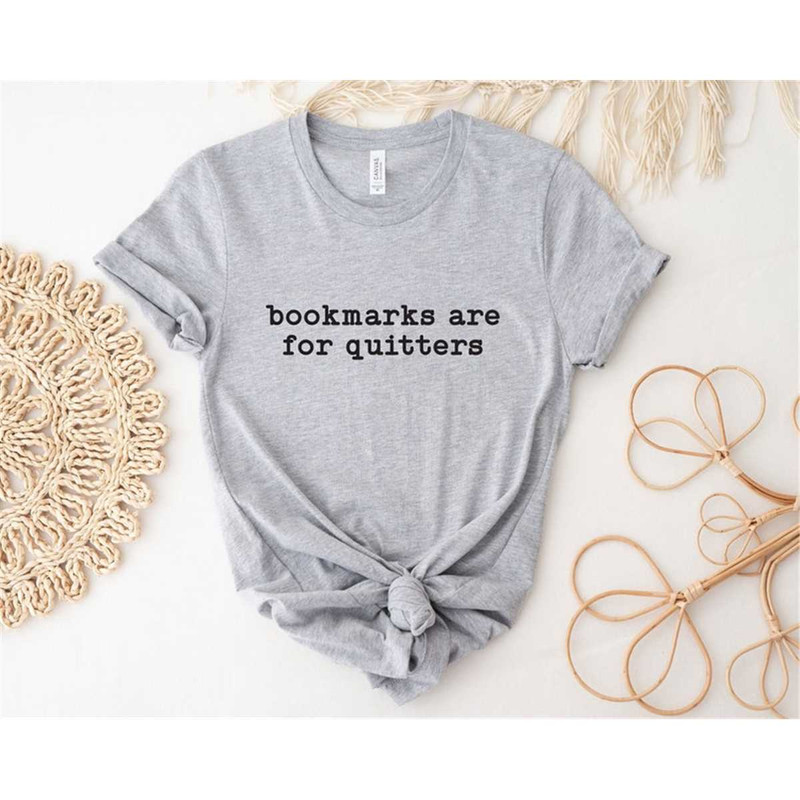 MR-4620231280-bookmarks-are-for-quitters-shirt-book-shirt-funny-reading-image-1.jpg