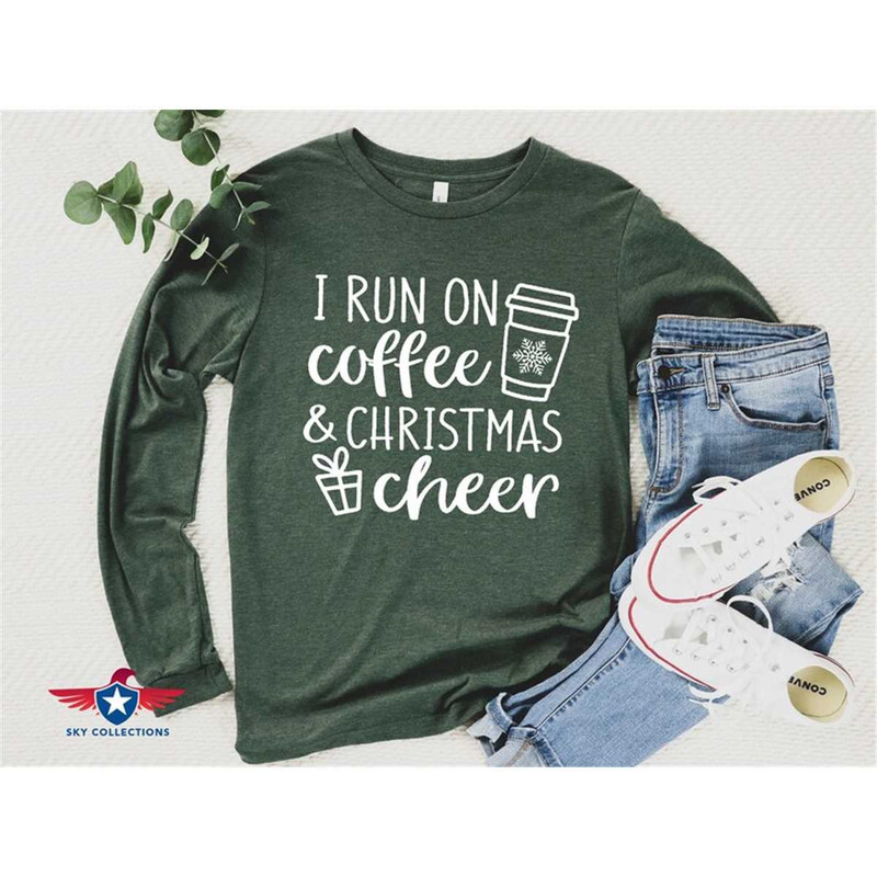 MR-462023122149-i-run-on-coffee-and-christmas-cheer-sweatshirt-womens-image-1.jpg