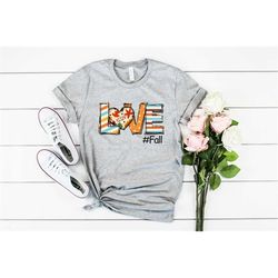 love fall shirt, autumn shirt, thankful shirt, fall tshirt, thankful pumpkin shirt, thanksgiving tee, holiday shirt, fal