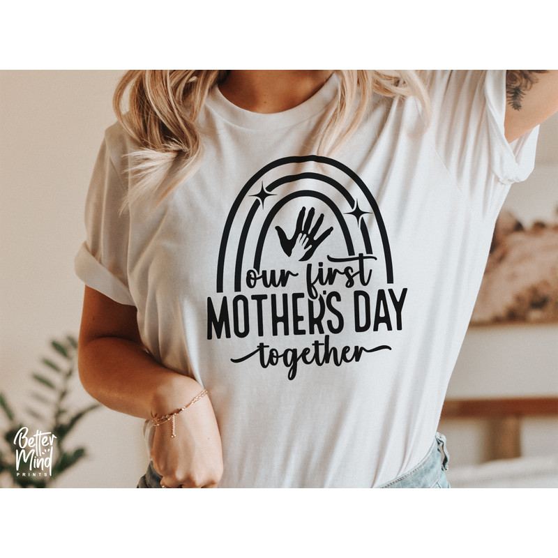 Our First Mothers Day Together SVG PNG, Mother's Day 2023 Svg, Mommy and Me Svg, Mothers day gift svg, Cricut, Silhouette, Instant download - 3.jpg