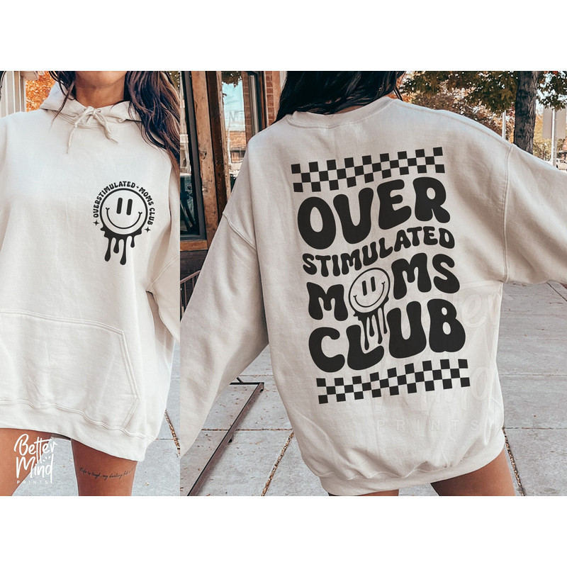Overstimulated Moms Club SVG PNG, Mom Life Svg, Mom Club Svg, Overstimulated Svg, Trendy Svg Png, SVG files for Cricut, Mom anxiety svg - 1.jpg