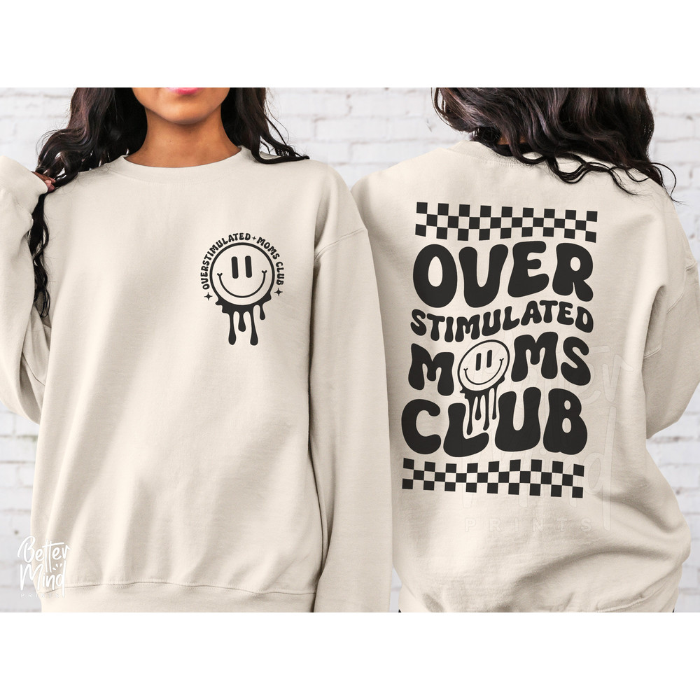Overstimulated Moms Club SVG PNG, Mom Life Svg, Mom Club Svg, Overstimulated Svg, Trendy Svg Png, SVG files for Cricut, Mom anxiety svg - 2.jpg