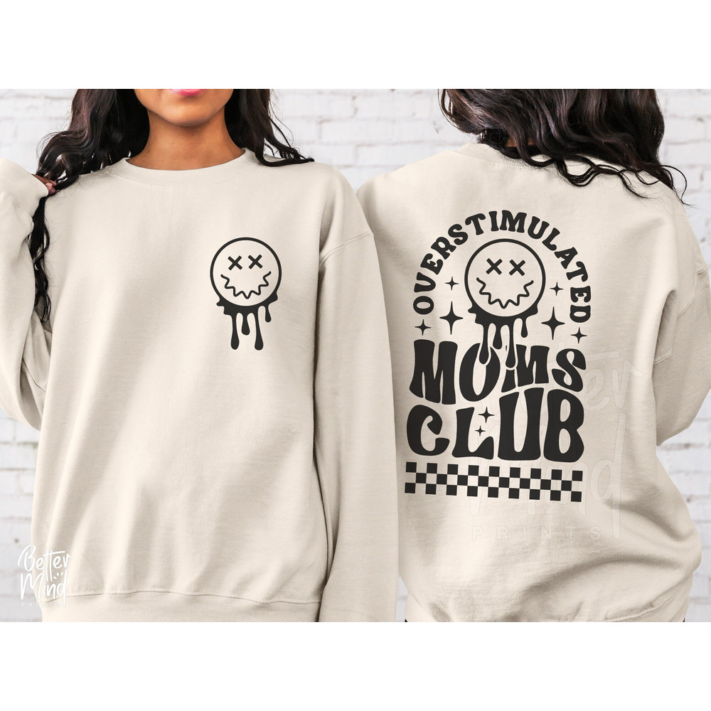Overstimulated Moms Club SVG PNG, Mom Life Svg, Mom Club Svg, Trendy Svg Png, Overstimulated Svg, Mom anxiety svg, SVG files for Cricut - 2.jpg