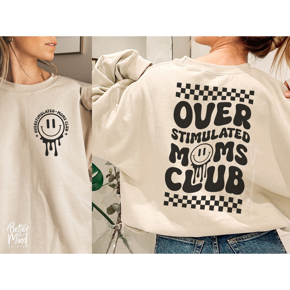Overstimulated Moms Club SVG PNG, Mom Life Svg, Mom Club Svg, Overstimulated Svg, Trendy Svg Png, SVG files for Cricut, Mom anxiety svg - 3.jpg
