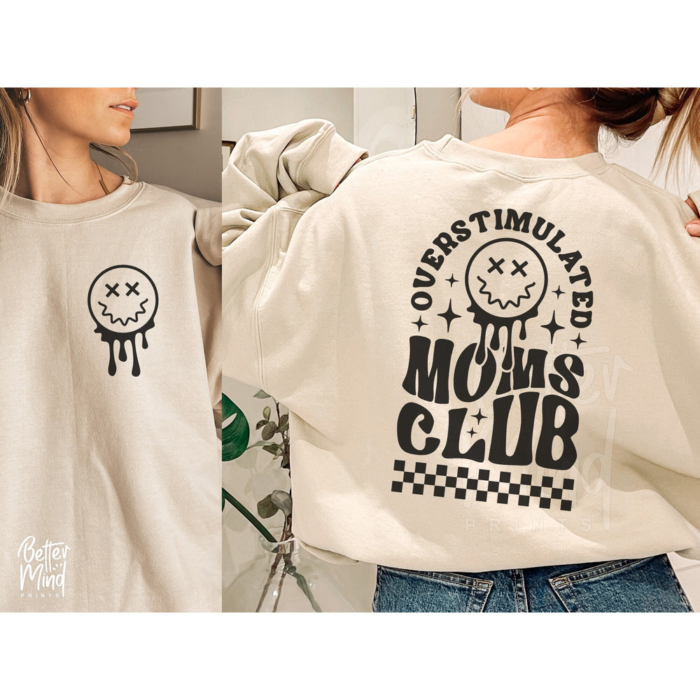 Overstimulated Moms Club SVG PNG, Mom Life Svg, Mom Club Svg, Trendy Svg Png, Overstimulated Svg, Mom anxiety svg, SVG files for Cricut - 3.jpg