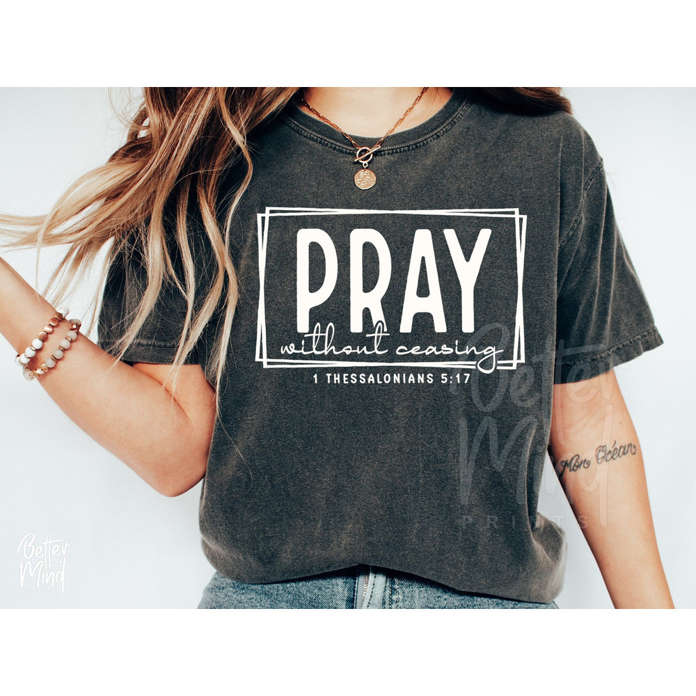 Pray Without Ceasing Svg, Christian Svg, Pray Svg, Prayer Svg, Faith Svg Bible Religious Svg, Scripture Svg, Svg Cut File for Cricut - 2.jpg