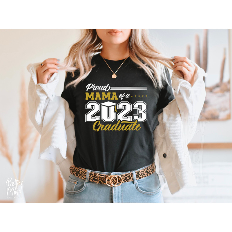 Proud Mama of a 2023 Graduate SVG, Graduation 2023 SVG PNG, Mama Matching Shirts Svg, Senior Svg, Proud Family Svg, Class of 2023 Svg - 3.jpg