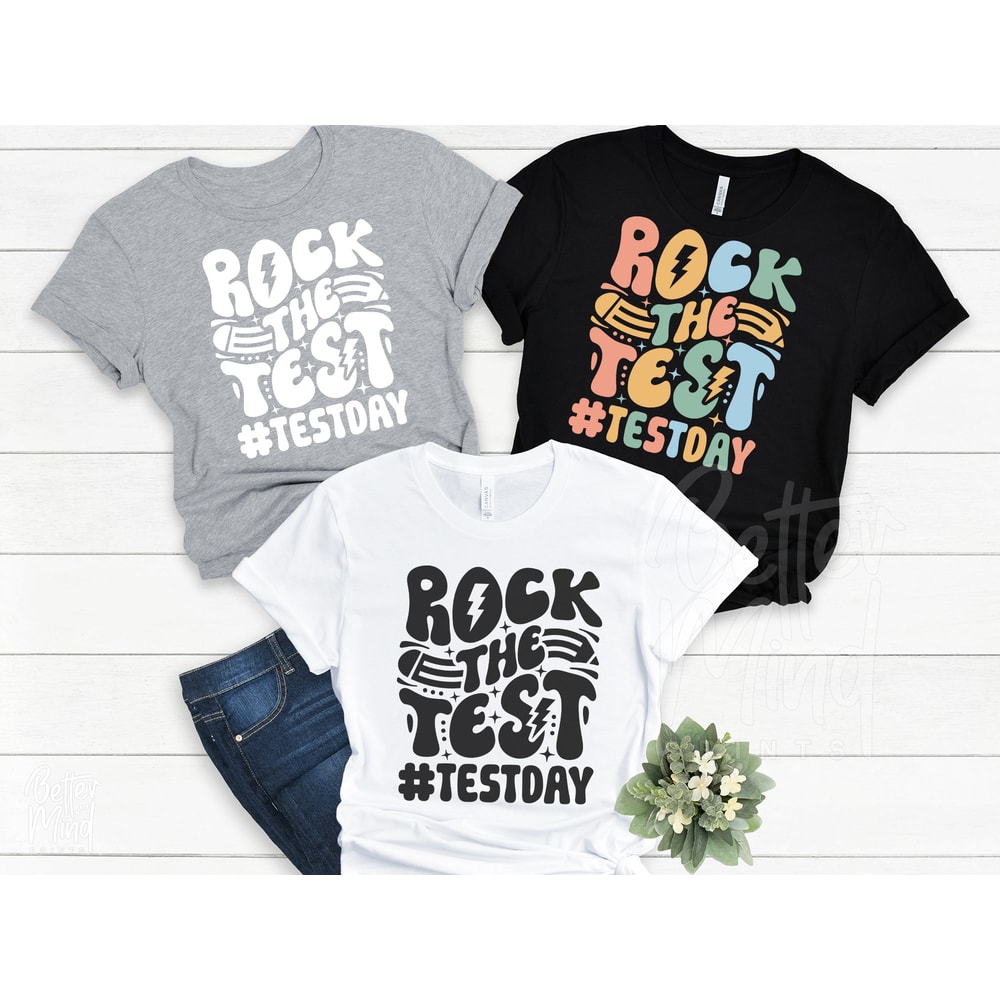 Rock the Test SVG, Testing Svg, Positive Svg, Testing Squad Svg, Teacher Shirt Svg, Testing Coordinator Svg, Test Day PNG, Test Day SVG - 4.jpg