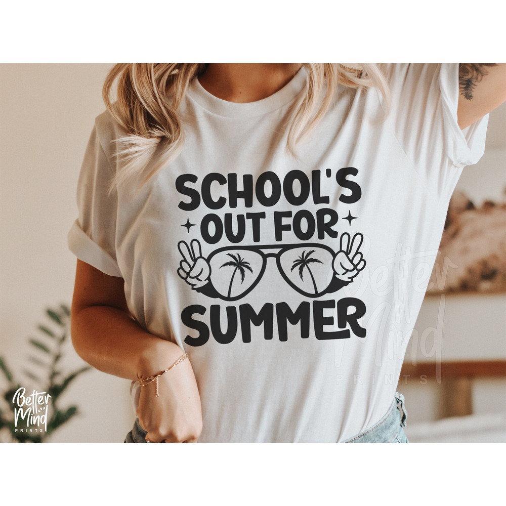 Schools Out For Summer SVG PNG, Teacher Life Svg, Funny Teacher Svg, Cricut, Cut File, Digital Download, Last Day Of School, Silhouette, - 3.jpg