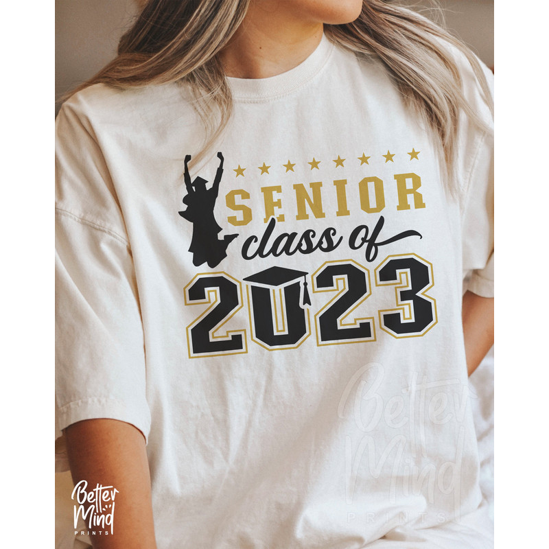Senior 2023 Svg, Png Dxf Eps Svg, Class of 2023 SVG, Graduation 2023, High School Shirt SVG, University, Silhouette, Sublimation, Cricut - 2.jpg