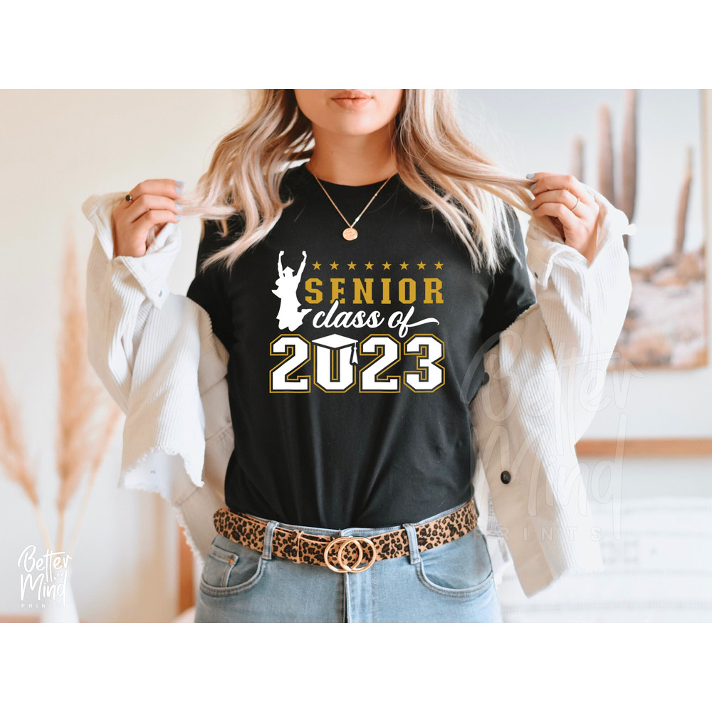 Senior 2023 Svg, Png Dxf Eps Svg, Class of 2023 SVG, Graduation 2023, High School Shirt SVG, University, Silhouette, Sublimation, Cricut - 4.jpg